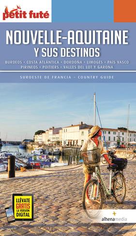 NOUVELLE-AQUITAINE Y SUS DESTINOS | 9788418086021 | VARIOS AUTORES