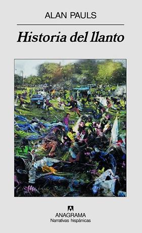 HISTORIA DEL LLANTO | 9788433971616 | PAULS, ALAN