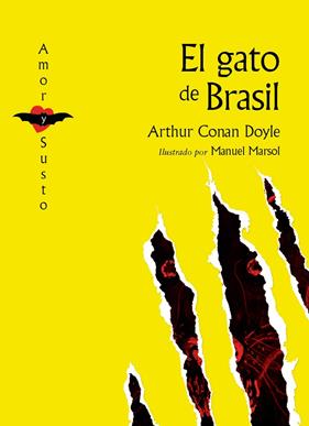 GATO DEL BRASIL, EL | 9788494429132 | DOYLE, ARTHUR CONAN