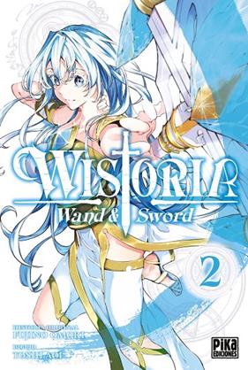 WISTORIA WAND & SWORD, 2 | 9782811699048 | TOSHI AOI, FUJINO OMORI