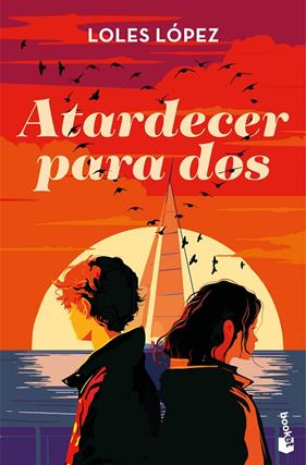ATARDECER PARA DOS | 9788408306245 | LOPEZ, LOLES