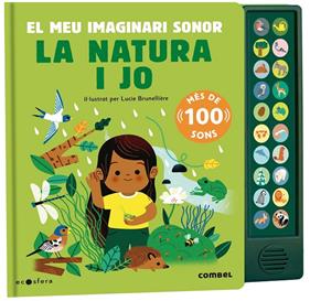 NATURA I JO, LA :  EL MEU IMAGINARI SONOR | 9788491019169 | BRUNELLIÈRE, LUCIE