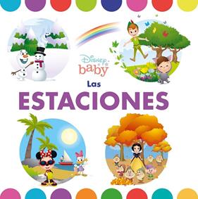 DISNEY BABY : LAS ESTACIONES | 9788418939334