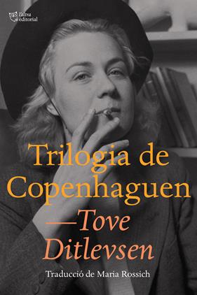 TRILOGIA DE COPENHAGUEN ( CATALA ) | 9788412312324 | DITLEVSEN, TOVE