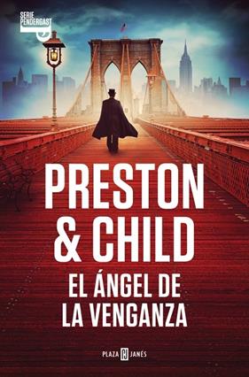 ÁNGEL DE LA VENGANZA, EL | 9788401037986 | PRESTON, DOUGLAS ; CHILD, LINCOLN
