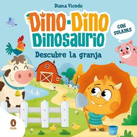 DINO-DINO DINOSAURIO DESCUBRE LA GRANJA | 9788419511676 | VICEDO, DIANA