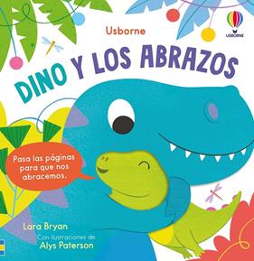 DINO Y LOS ABRAZOS | 9781805076971 | BRYAN, LARA ; PATERSON, ALYS