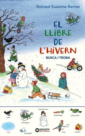 LLIBRE DE L'HIVERN : BUSCA I TROBA | 9788448951788 | BERNER, ROTRAUT SUSANNE3