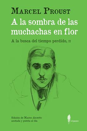 A LA SOMBRA DE LAS MUCHACHAS EN FLOR : A LA BUSCA DEL TIEMPO PERDIDO, II | 9788419188090 | PROUST, MARCEL
