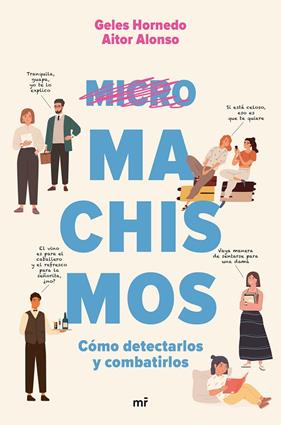 MICROMACHISMOS | 9788427047198 | HORNEDO, GELES ; ALONSO, AITOR