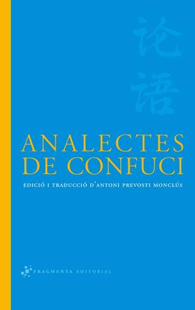 ANALECTES DE CONFUCI | 9788492416066 | ANÓNIMO