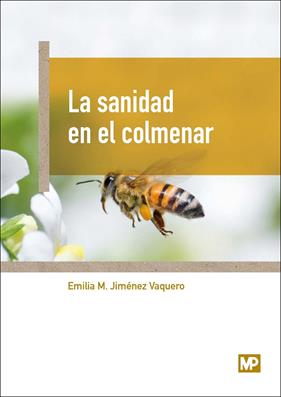 SANIDAD EN EL COLMENAR, LA | 9788484767312 | JIMENEZ, EMILIA M.