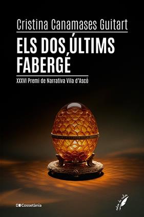DOS ÚLTIMS FABERG, ELS | 9788413564562 | CANAMASES GUITART, CRISTINA