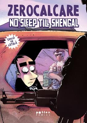 NO SLEEP TILL SHENGAL (CATALÀ) | 9788410255586 | ZEROCALCARE