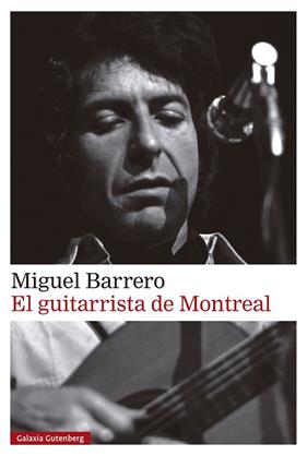 GUITARRISTA DE MONTREAL, EL | 9788410317888 | BARRERO, MIGUEL