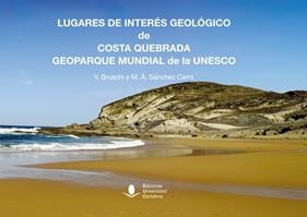 LUGARES DE INTERÉS GEOLÓGICO DE COSTA QUEBRADA GEOPARQUE MUNDIAL DE LA UNESCO | 9788419897411 | BRUSCHI, VIOLA MARIA ; SÁNCHEZ CARRO, MIGUEL ÁNGEL