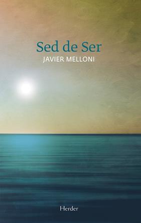 SED DE SER | 9788425432095 | MELLONI, XAVIER