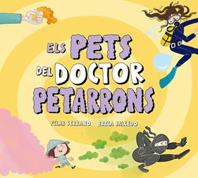 PETS DEL DOCTOR PETARRONS, ELS | 9791388132698 | SERRANO, PILAR ; SALCEDO, ERICA