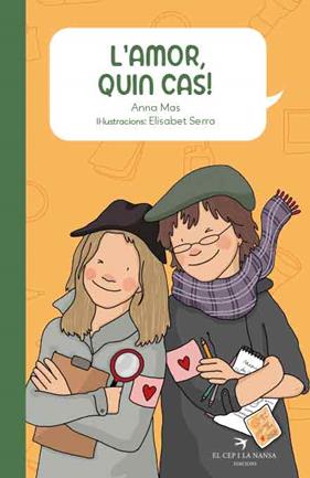 AMOR, QUIN CAS!, L' | 9788418522925 | MAS, ANNA; SERRA, ELISABET