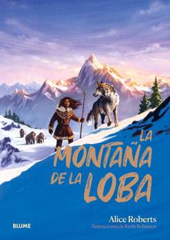 MONTAÑA DE LA LOBA, LA | 9788410469792 | ROBERTS, ALICE