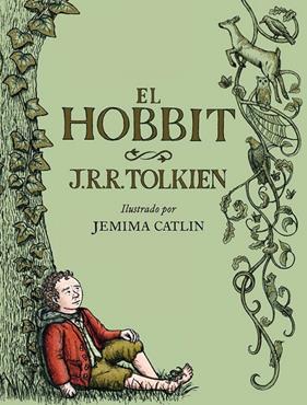 HOBBIT, EL (ILUSTRADO) | 9788445007938 | TOLKIEN, J.R.R. ; CATLIN, JEMIMA