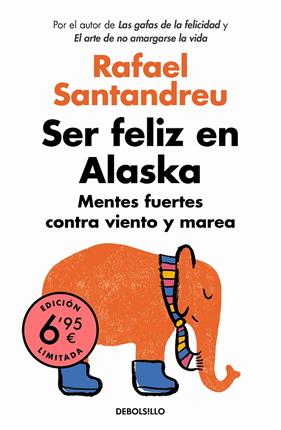 SER FELIZ EN ALASKA (LIMITED) | 9788466351904 | SANTANDREU, RAFAEL