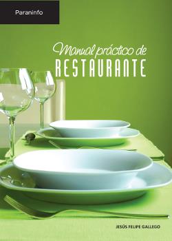 MANUAL PRACTICO DE RESTAURANTE | 9788428325127 | GALLEGO, JESUS FELIPE