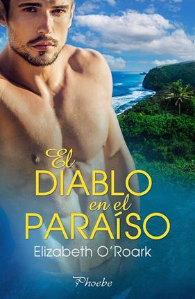 DIABLO EN EL PARAISO, EL | 9788419301048 | O'ROARK, ELIZABETH