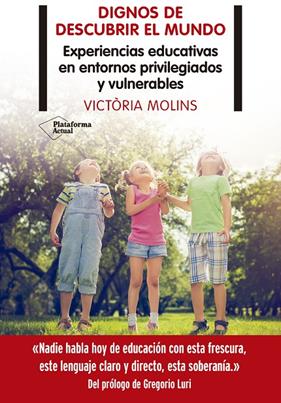 DIGNOS DE DESCUBRIR EL MUNDO | 9788418285899 | MOLINS, VICTORIA