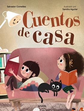 CUENTOS DE CASA | 9788469891049 | COMELLES, SALVADOR ; AGUILAR, SANDRA