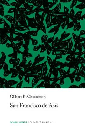 SAN FRANCISCO DE ASIS | 9788426100566 | CHESTERTON, GILBERT K.
