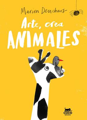 ARTE CREA ANIMALES | 9788412177602 | DENCHARS, MARION