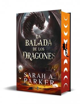 BALADA DE LOS DRAGONES, LA (EDICIÓ ESPECIAL) | 9788401038020 | PARKER, SARAH A.
