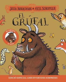 GRÚFAL, EL ( EDICIÓ 25 ANIVERSARI ) | 9788413493978 | DONALDSON, JULIA ; SCHEFFLER, AXEL