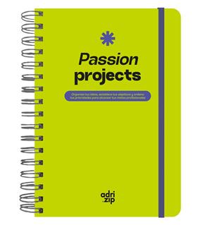 PASSION PROJECTS | 9788419215697 | CARVAJAL (@ADRI.ZIP), ADRIANA