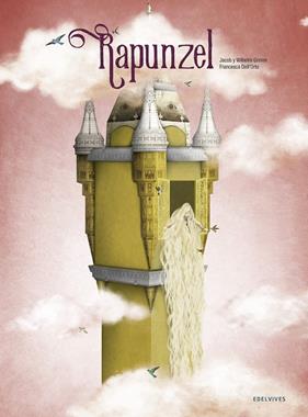 RAPUNZEL (CASTELLA) | 9788414016633 | GRIMM, JACOB ; GRIMM, WILHELM ; ORTO, FRANCESCA DELL'