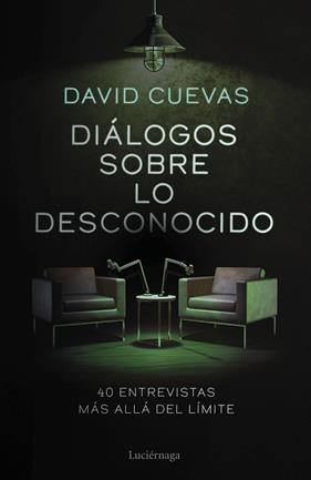 DIÁLOGOS SOBRE LO DESCONOCIDO | 9791387667849 | CUEVAS, DAVID