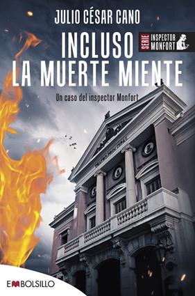 INCLUSO LA MUERTE MIENTE | 9788418185793 | CANO, JULIO CÉSAR