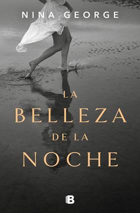 BELLEZA DE LA NOCHE, LA | 9788466668910 | GEORGE, NINA
