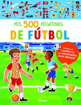 MIS 500 PEGATINAS DE FÚTBOL | 9791039526562