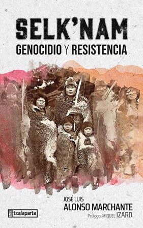 SELK'NAM :  GENOCIDIO Y RESISTENCIA | 9788419319593