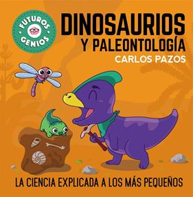DINOSAURIOS Y PALEONTOLOGÍA | 9788448860721 | PAZOS, CARLOS
