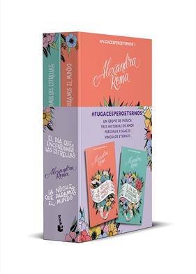 PACK FUGACES PERO ETERNOS : LA NOCHE QUE PARAMOS EL MUNDO ; EL DÍA QUE ENCENDIMOS LAS ESTRELLAS | 9788408272977 | ROMA, ALEXANDRA