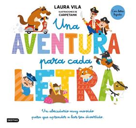 UNA AVENTURA PARA CADA LETRA | 9788408325130 | VILA, LAURA