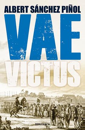VAE VICTUS (CATALA) | 9788418132803 | SANCHEZ PIÑOL, ALBERT