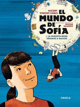 MUNDO DE SOFÍA, EL | 9788419419187 | GAARDER, JOSTEIN ; ZABUS, VINCENT ; NICOBY