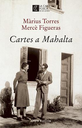 CARTES A MAHALTA | 9788473292207 | TORRES, MARIUS ; FIGUERES, MERCE