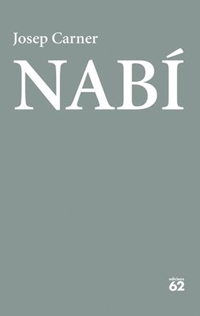NABÍ | 9788429783032 | CARNER, JOSEP