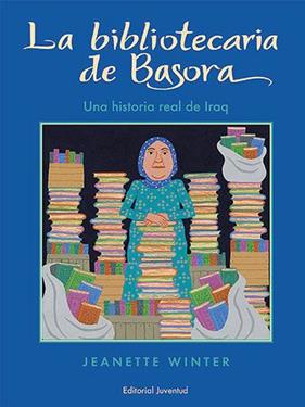 BIBLIOTECARIA DE BASORA, LA : UNA HISTORIA REAL DE IRAQ | 9788426135827 | WINTER, JEANETTE