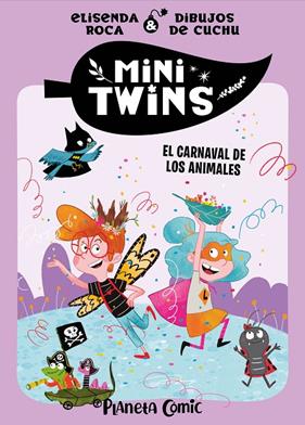 MINITWINS 5  : EL CARNAVAL DE LOS ANIMALES | 9788410471078 | ROCA, ELISENDA ; CUCHU